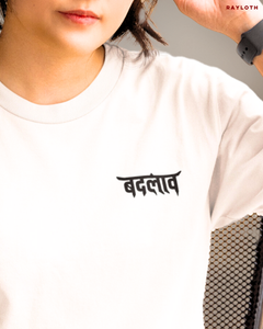 Badlaav - Oversized T-Shirt